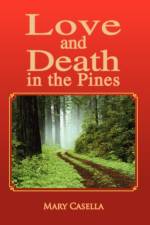 Love and Death in the Pines