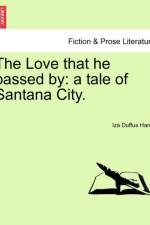 The Love That He Passed by af Iza Duffus Hardy