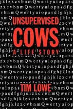 Unsupervised Cows af Tim Lowe
