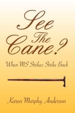See The Cane? af Karen Murphy Anderson