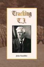 Tracking T.J. af John Sandifer