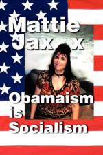 Obamaism is Socialism af Mattie Jaxx