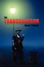 The Transgressor af Myron E Magsig