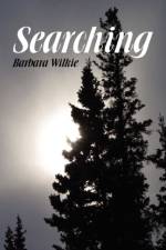 Searching af Barbara Wilkie