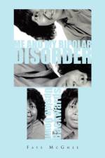 Me and My Bipolar Disorder af Faye Mcghee