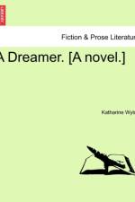 A Dreamer. [A Novel.]