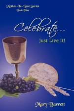 Celebrate af Mary Barrett