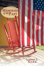 Memories of the Past af London L. Gore