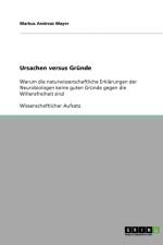Ursachen versus Grunde af Markus Andreas Mayer