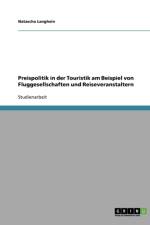 Preispolitik in Der Touristik af Natascha Langhein
