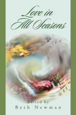 Love in All Seasons af Beth Newman
