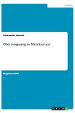 Obertongesang in Mitteleuropa af Alexander Jentsch