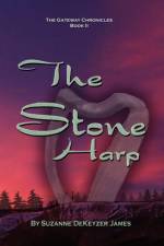 The Stone Harp af Suzanne Dekeyzer James