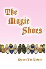 The Magic Shoes af Leanne Van Vossen