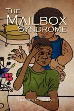 The Mailbox Syndrome af Derrick G Arjune