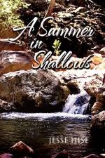 A Summer in Shallows af Jesse Hise