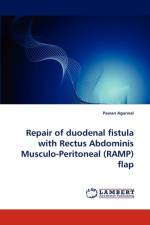 Repair of Duodenal Fistula with Rectus Abdominis Musculo-Peritoneal (Ramp) Flap af Pawan Agarwal