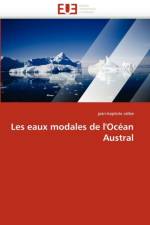 Les Eaux Modales de l''oc an Austral af Sallee-J