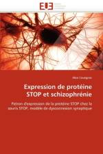 Expression de Prot ine Stop Et Schizophr nie af Couegnas-A