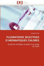 Fluorations Selectives d''aromatiques Chlores af Piou-A