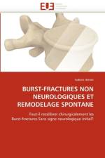 Burst-Fractures Non Neurologiques Et Remodelage Spontane af Denais-L