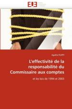 L'Effectivit  de la Responsabilit  Du Commissaire Aux Comptes af Filippi-A