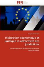 Int gration  conomique Et Juridique Et Attractivit  Des Juridictions af Borsi-F
