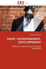 Sante, environnement, developpement af Collectif