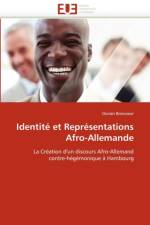 Identit  Et Repr sentations Afro-Allemande af Boncoeur-D