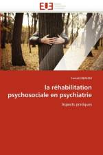 La R habilitation Psychosociale En Psychiatrie af Ibrahim-S