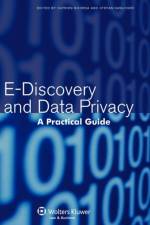 E-Discovery and Data Privacy