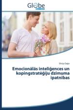 Emocionālās inteliģences un kopingstratēģiju dzimuma īpatnības af Daģ