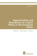 Opportunities and Boundaries of a Sport Policy in the European Union af Kerth Gabriel