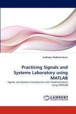 Practicing Signals and Systems Laboratory using MATLAB af Sudhakar Radhakrishnan