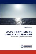 Social Theory, Religion and Critical Discourses af Seyed Javad Miri