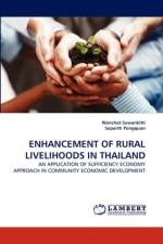 Enhancement of Rural Livelihoods in Thailand af Dr Soparth Pongquan