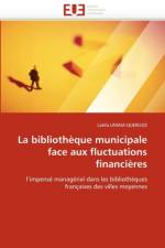 La Biblioth que Municipale Face Aux Fluctuations Financi res af Limam-Querlioz-L