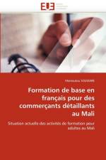 Formation de Base En Fran ais Pour Des Commer ants D taillants Au Mali af Soumare-M