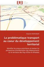 La Probl matique Transport Au Coeur Du D veloppement Territorial af Delplanque-B