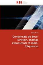 Condensats de Bose-Einstein, Champs  vanescents Et Radio-Fr quences af Perrin-H