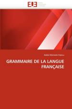 Grammaire de la Langue Fran aise af Stancu-A