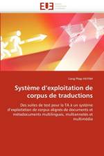 Syst me d''exploitation de Corpus de Traductions af Huynh-C