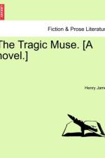 The Tragic Muse. [A Novel.] Vol. III. af Henry James