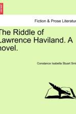 The Riddle of Lawrence Haviland. a Novel. af Constance Isabella Stuart Smith