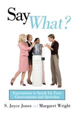 Say What? af Margaret Wright