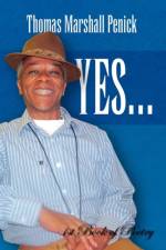 Yes...1st Book of Poetry af Thomas Marshall Penick