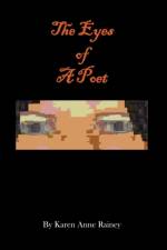 The Eyes of a Poet af Karen Anne Rainey