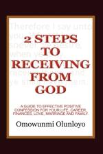 2 Steps to Receiving from God af Omowunmi Olunloyo