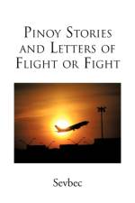 Pinoy Stories and Letters of Flight or Fight af Sevbec