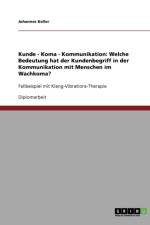 Kunde - Koma - Kommunikation af Johannes Keller